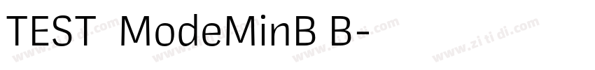 TEST_ModeMinB B字体转换